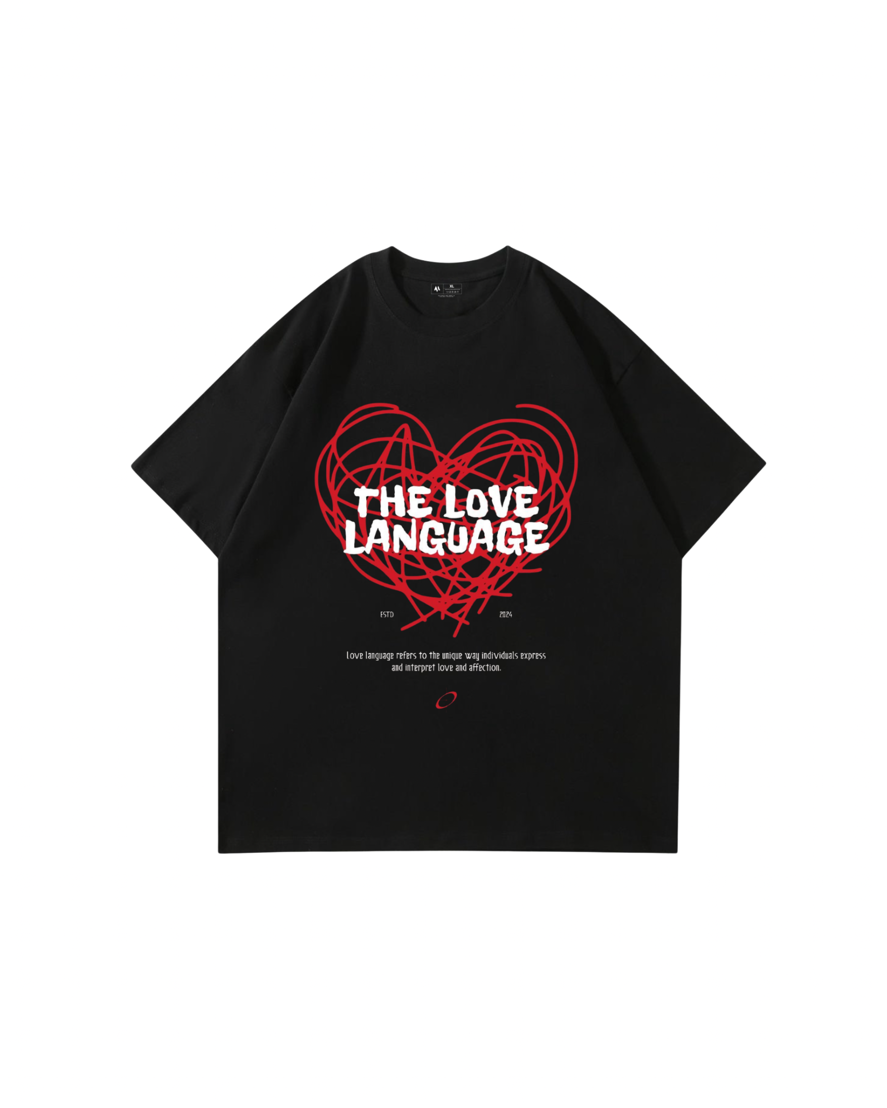 The Love Language T-Shirt